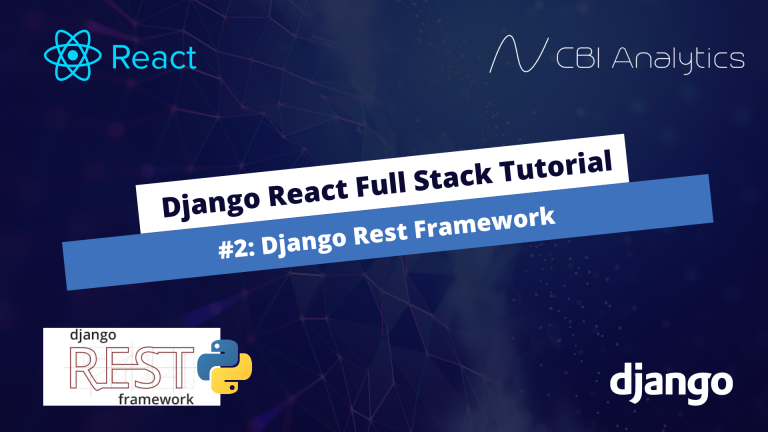 Django Rest Framework React