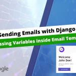 Django Gmail Variables in Email